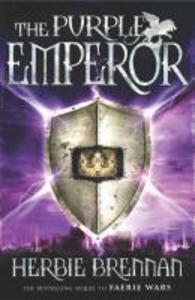 Faerie Wars II: The Purple Emperor