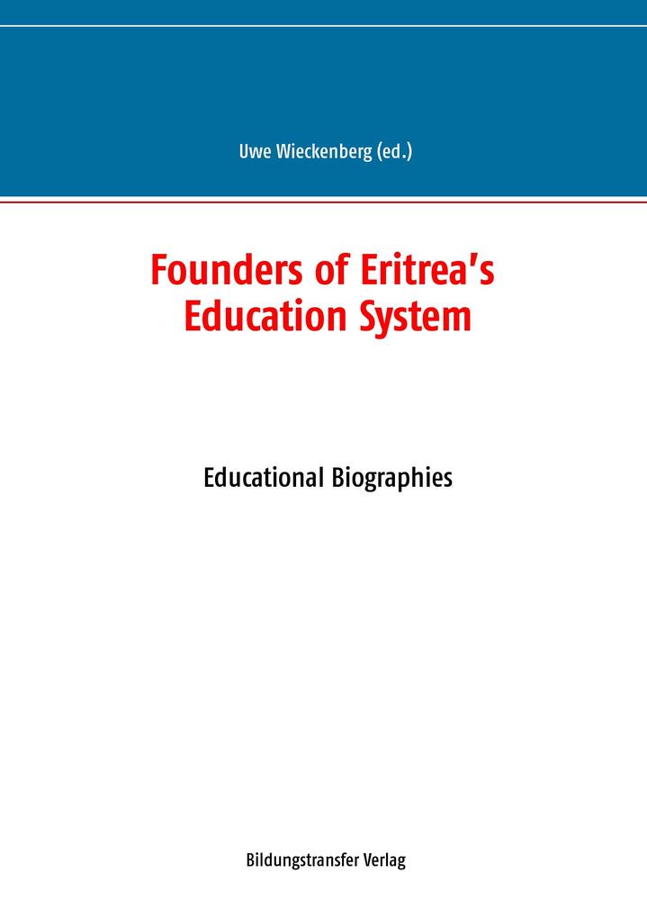 Founders of Eritrea's Education System