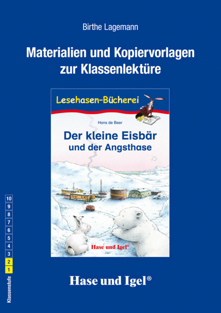 Image of Materialien und Kopiervorlagen zur Klassenlektüre 'Der kleine Eisbär und der Angsthase'