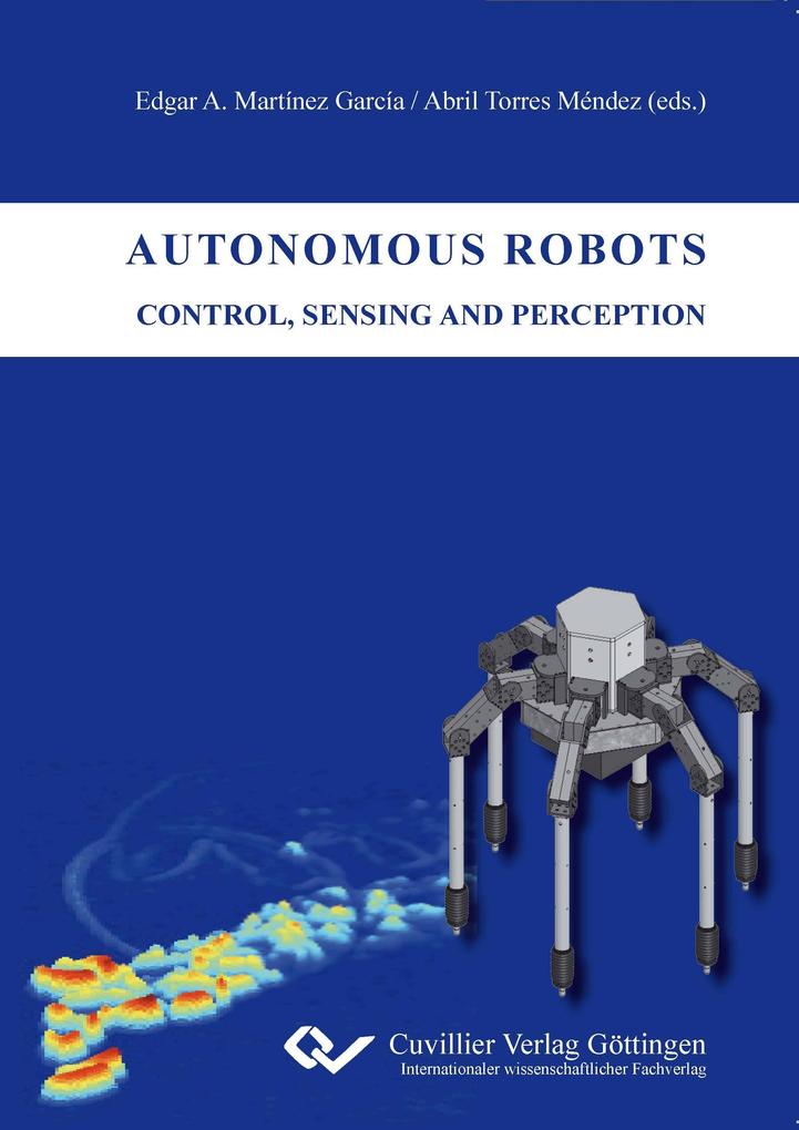 Autonomous Robots - Control Sensing and Perception