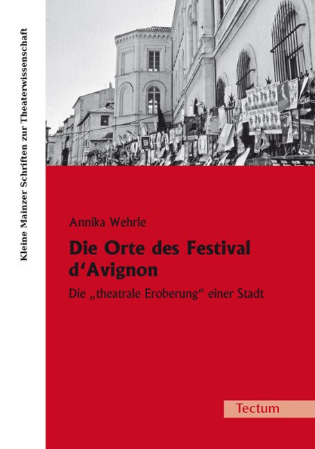 Die Orte des Festival d‘Avignon