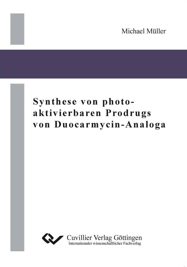 Synthese von photo-aktivierbaren Prodrugs von Duocarmycin-Analoga