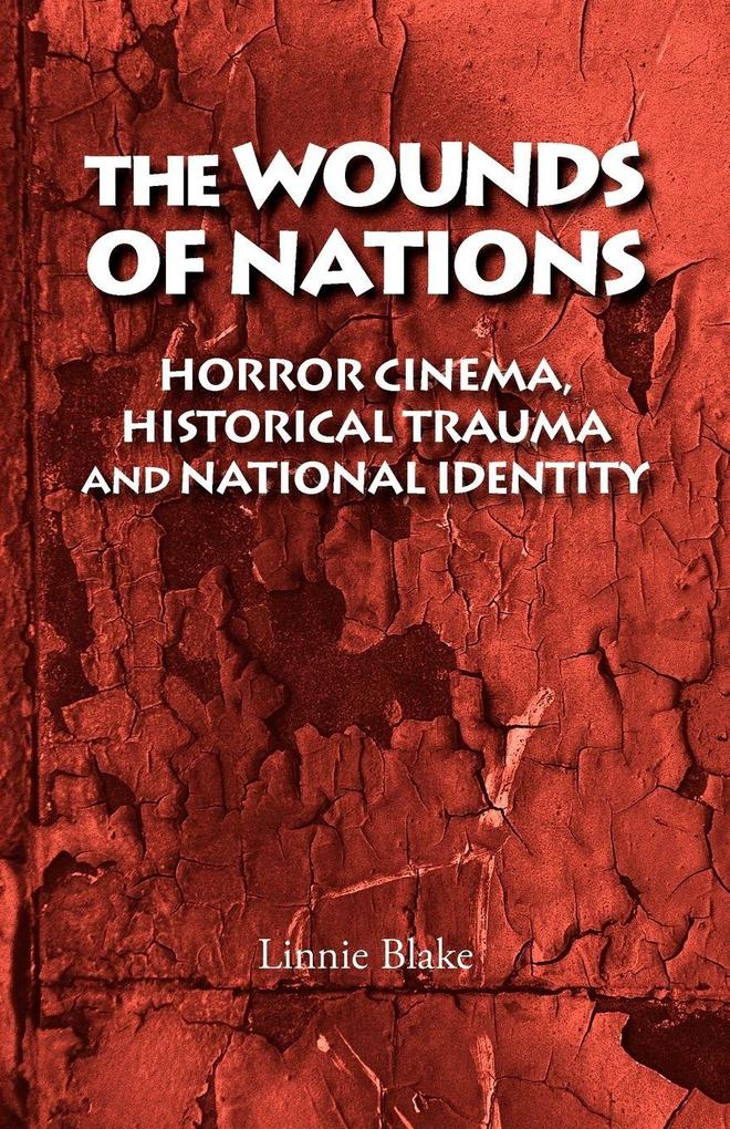 The wounds of nations