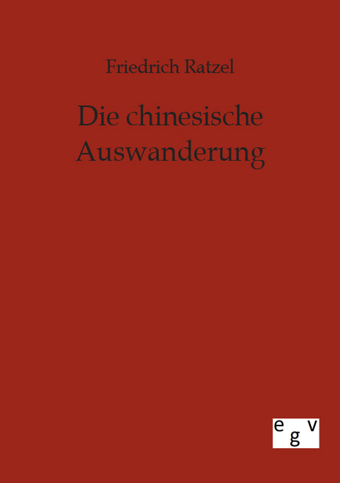 Die chinesische Auswanderung