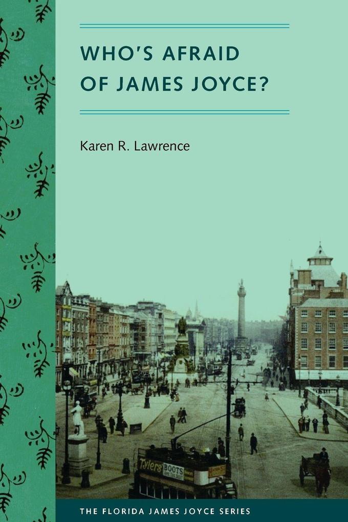 Who's Afraid of James Joyce?