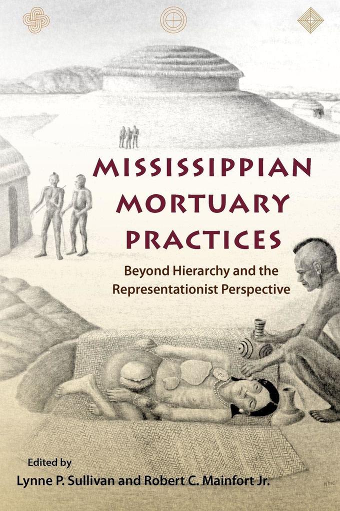 Mississippian Mortuary Practices