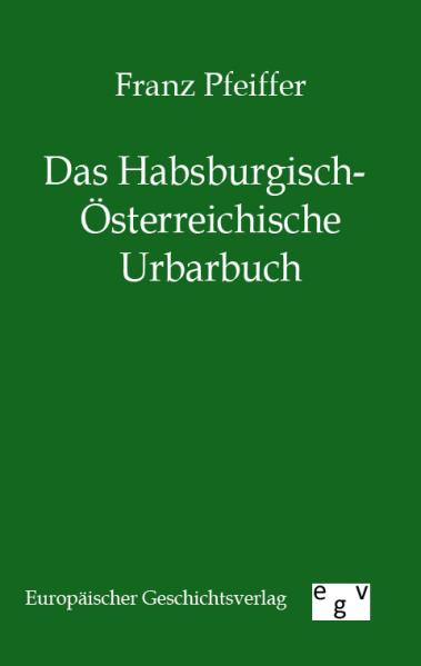 Das Habsburgisch-Österreichische Urbarbuch