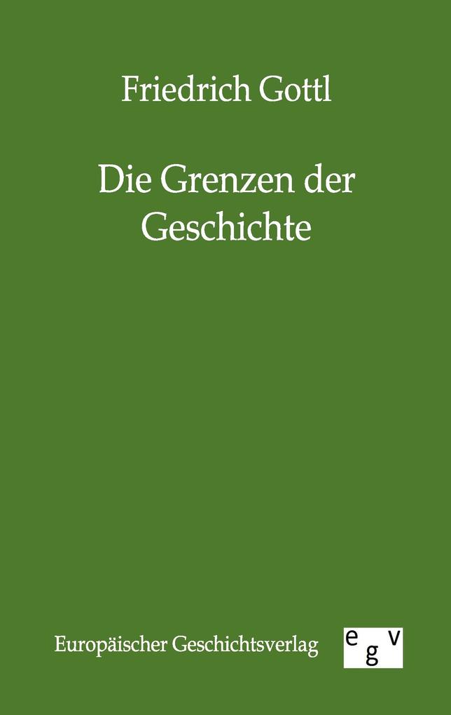 Die Grenzen der Geschichte