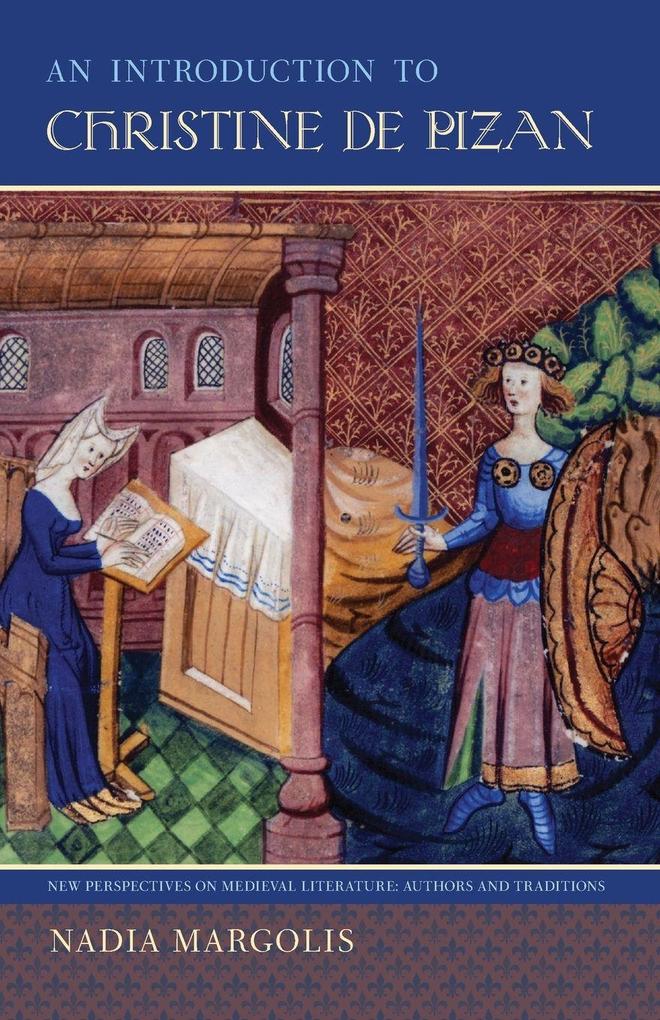 An Introduction to Christine de Pizan