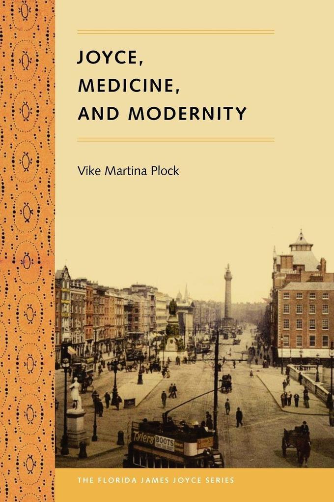Joyce Medicine and Modernity