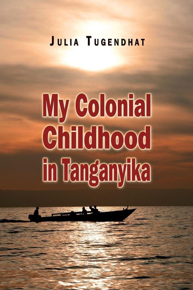 My Colonial Childhood