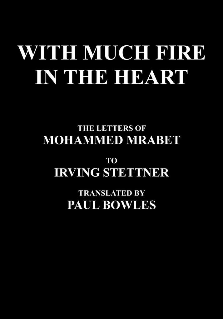 With Much Fire in the Heart