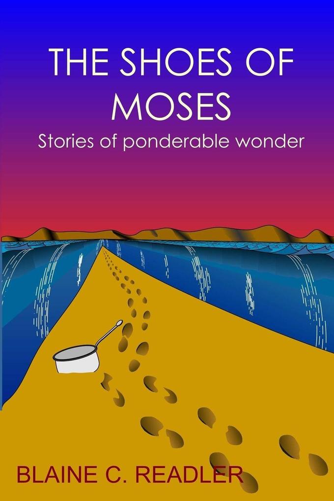 The Shoes of Moses