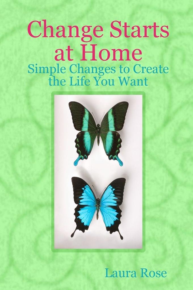 Change Starts at Home