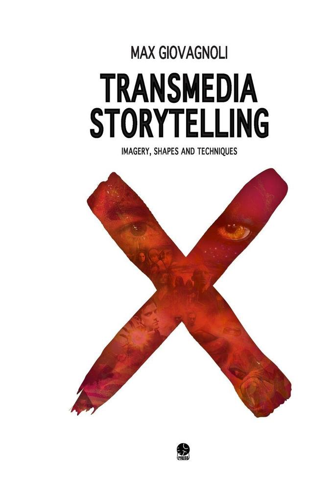 Transmedia Storytelling