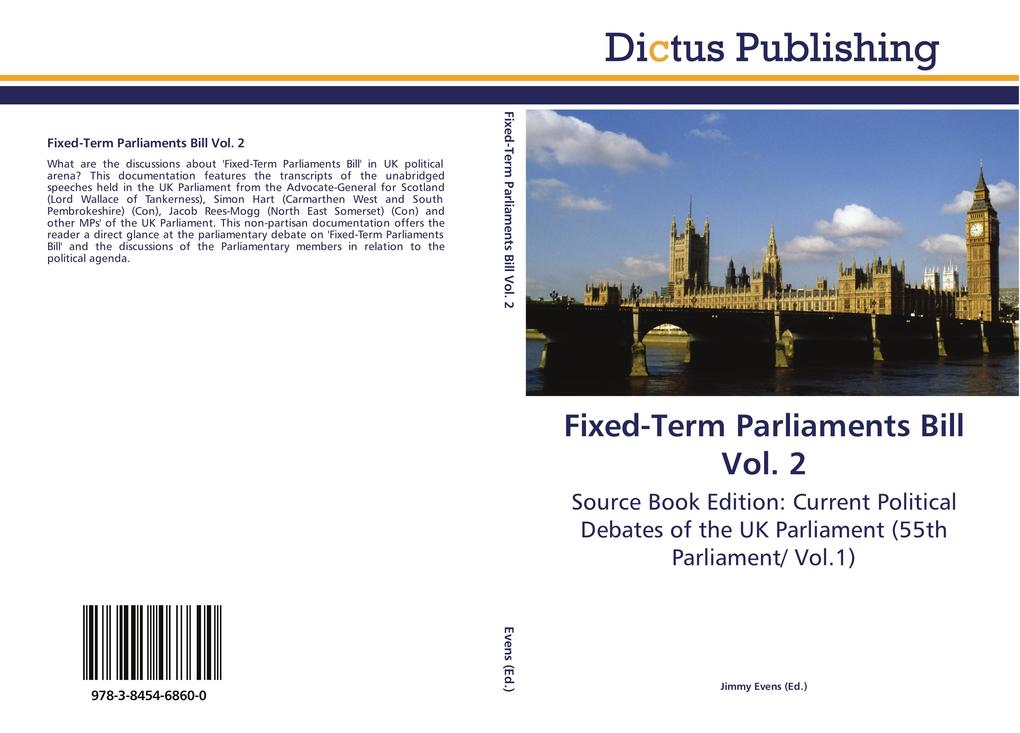 Fixed-Term Parliaments Bill Vol. 2