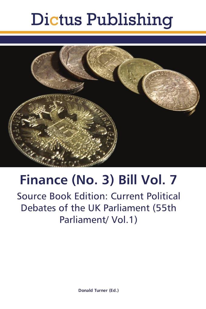 Finance (No. 3) Bill Vol. 7