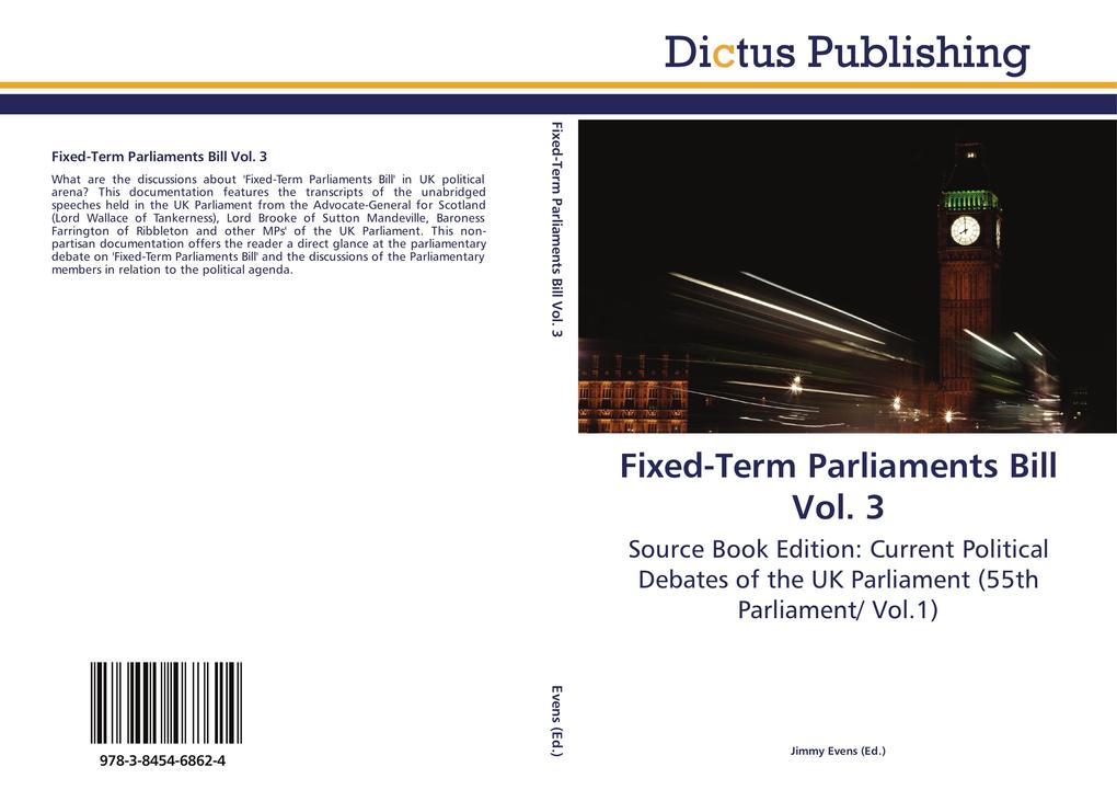 Fixed-Term Parliaments Bill Vol. 3