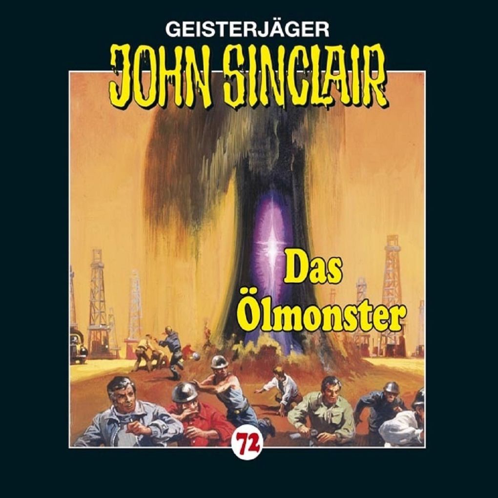 Folge 72: Das Ölmonster