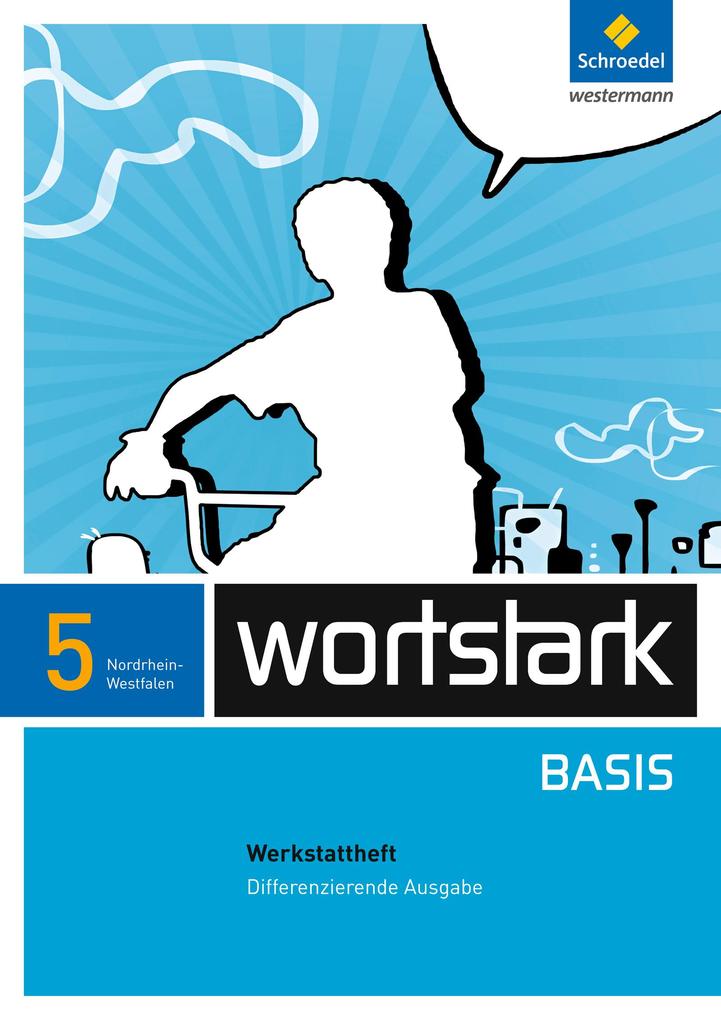 wortstark Basis 5. Werkstattheft. Differenzierende Ausgabe. Nordrhein-Westfalen