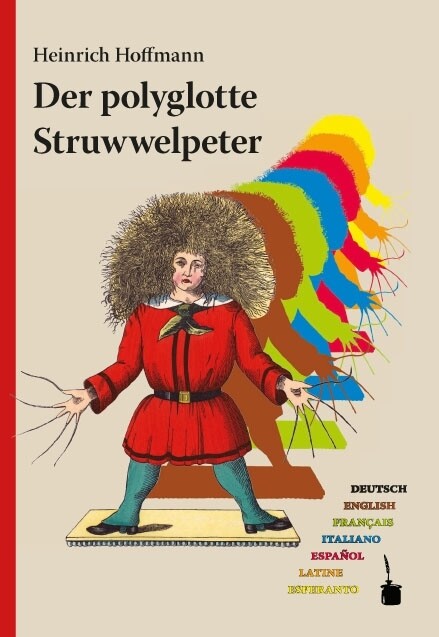 Der polyglotte Struwwelpeter - Heinrich Hoffmann