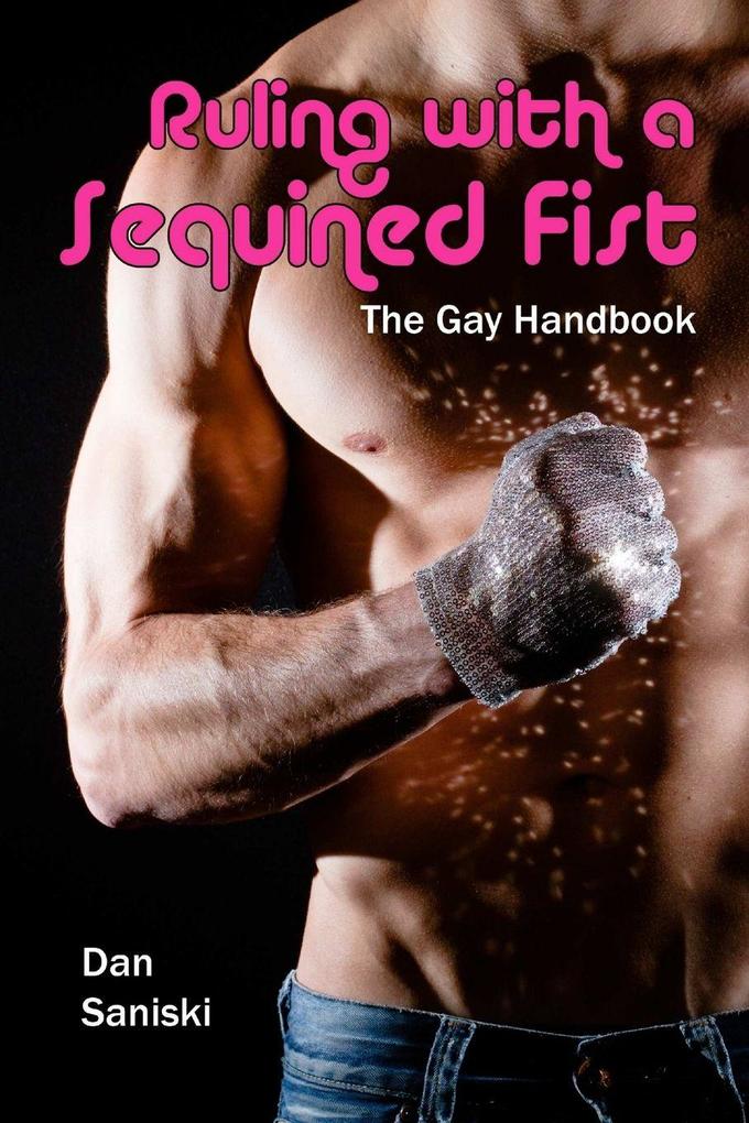 Ruling with a Sequined Fist