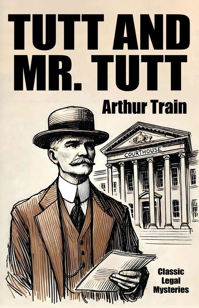 Tutt and Mr. Tutt
