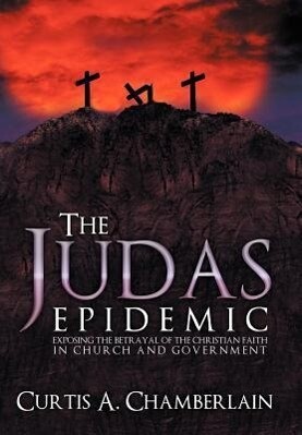 The Judas Epidemic