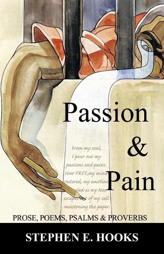 Passion and Pain