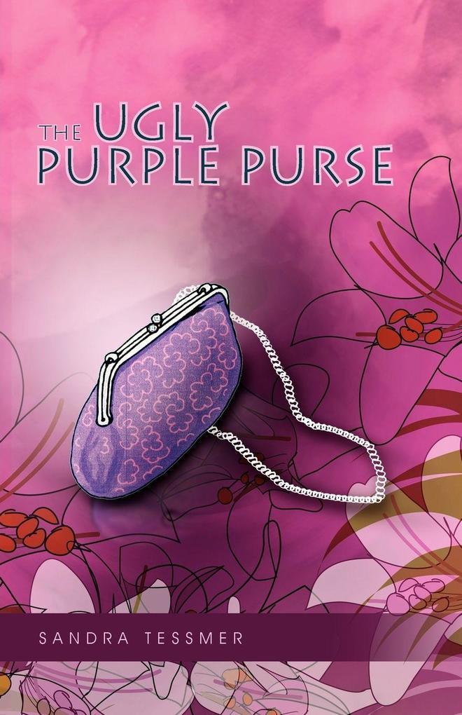 THE UGLY PURPLE PURSE