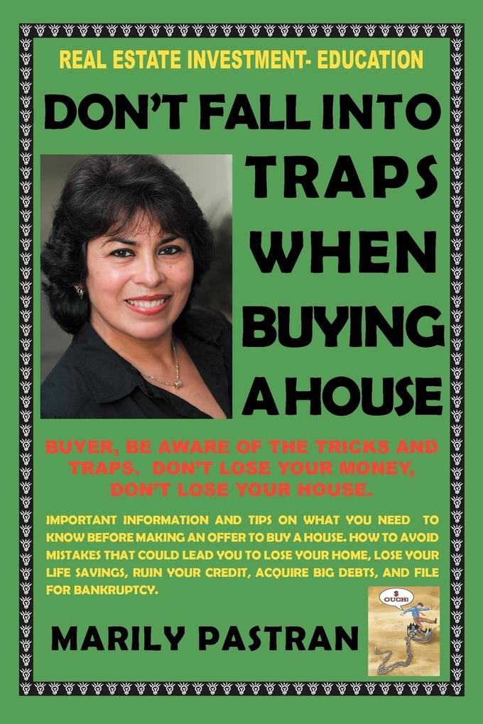 Don‘t Fall Into Traps When Buying a House