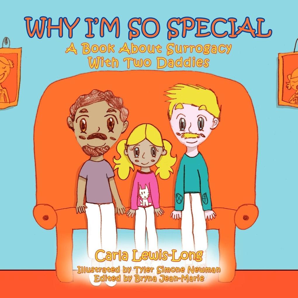 Why I'm So Special