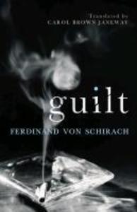 Guilt - Ferdinand von Schirach