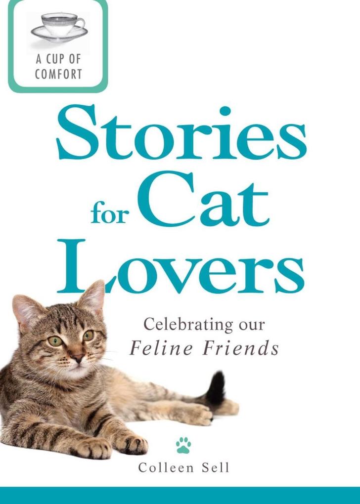 A Cup of Comfort Stories for Cat Lovers