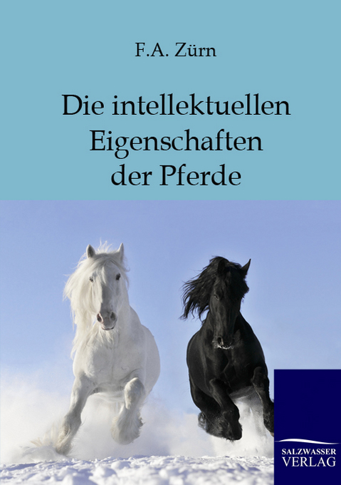 Die intellektuellen Eigenschaften der Pferde