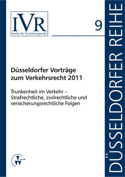 Düsseldorfer Vorträge zum Verkehrsrecht 2011