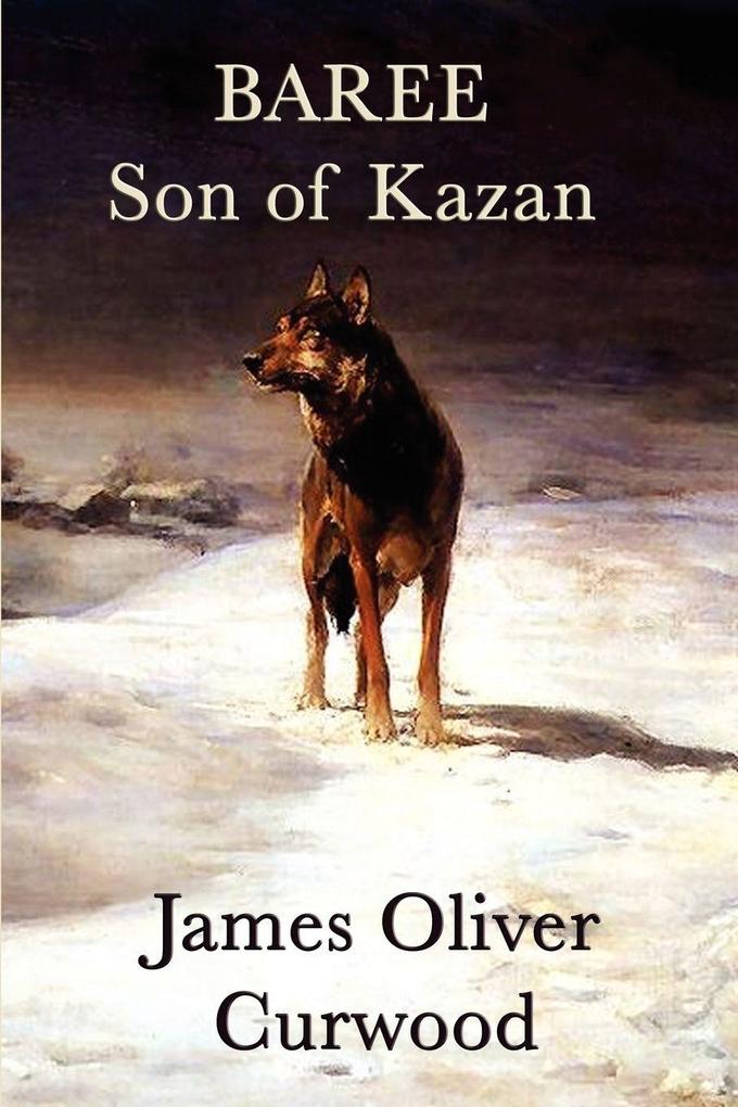 Baree Son of Kazan