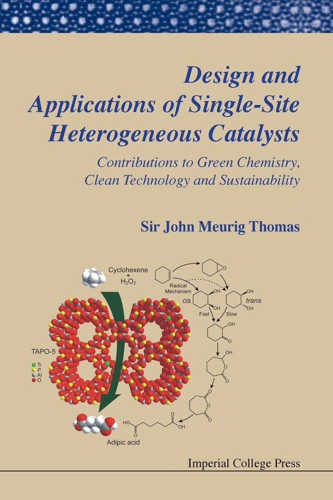 DESIGN & APPL SINGLE-SITE HETEROG CATALY
