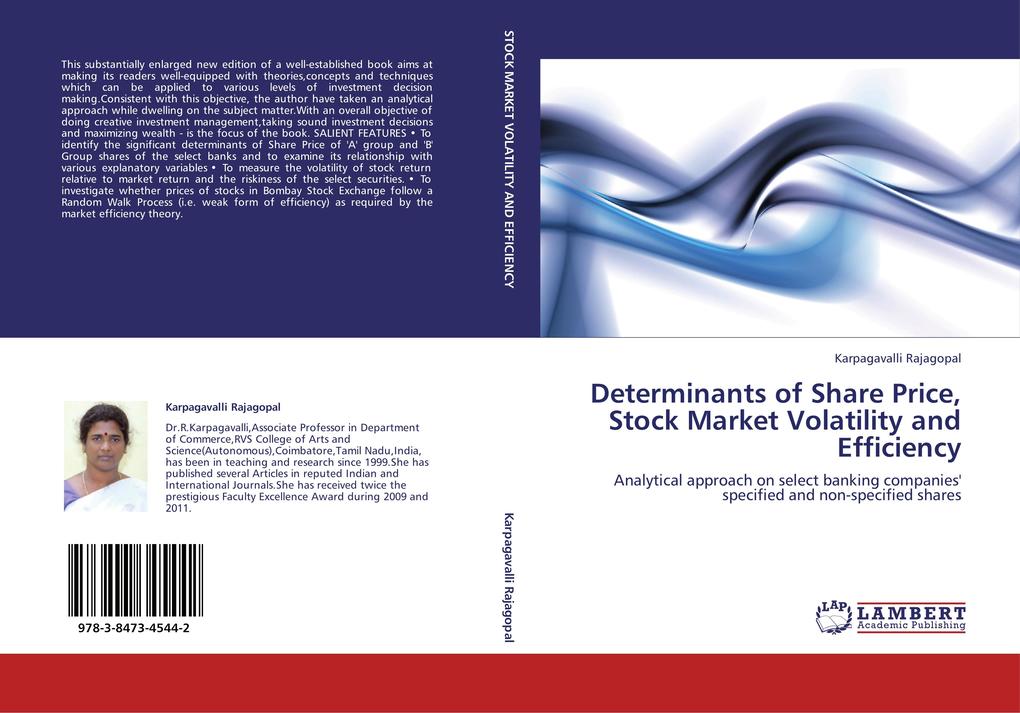 Determinants of Share Price Stock Market Volatility and Efficiency