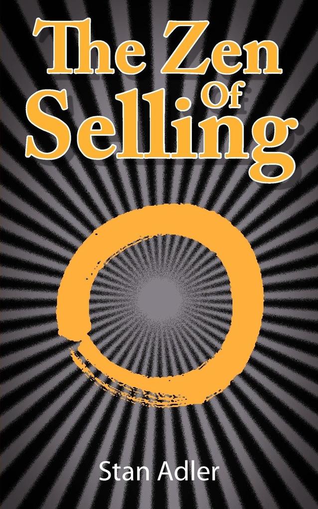 The Zen of Selling