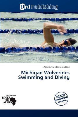 Michigan Wolverines Swimming and Diving