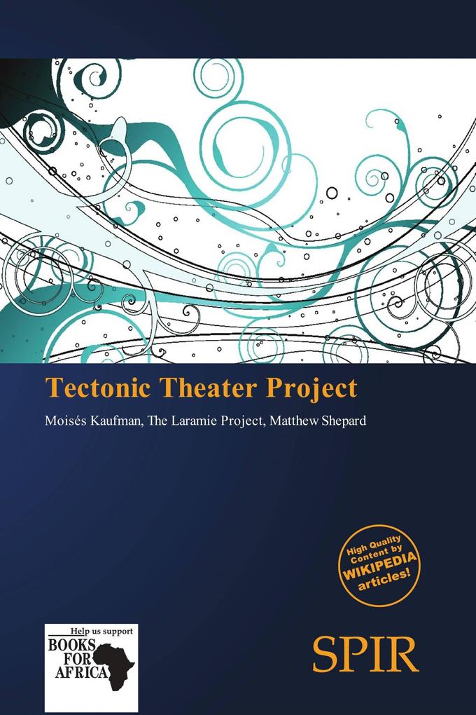 Tectonic Theater Project