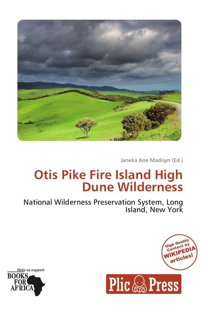 Otis Pike Fire Island High Dune Wilderness