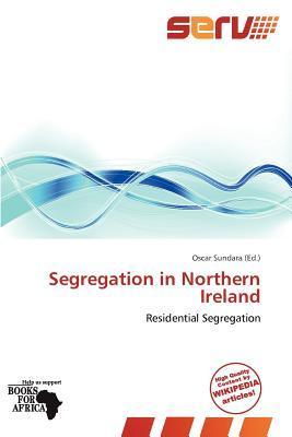 Segregation in Northern Ireland
