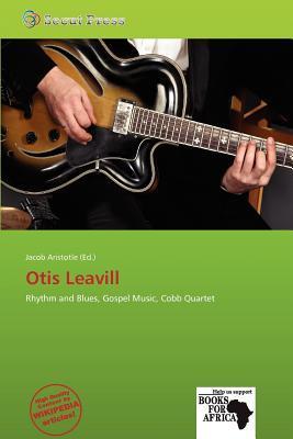 Otis Leavill
