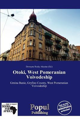 Otoki West Pomeranian Voivodeship