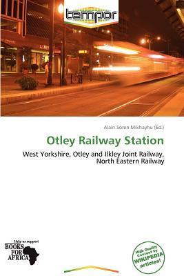 Otley Railway Station