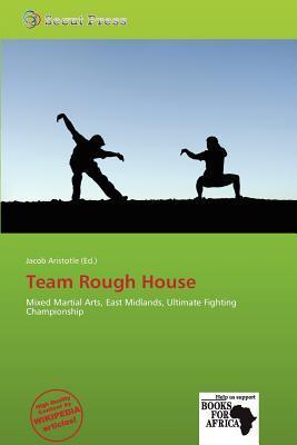 Team Rough House
