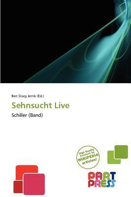 Sehnsucht Live