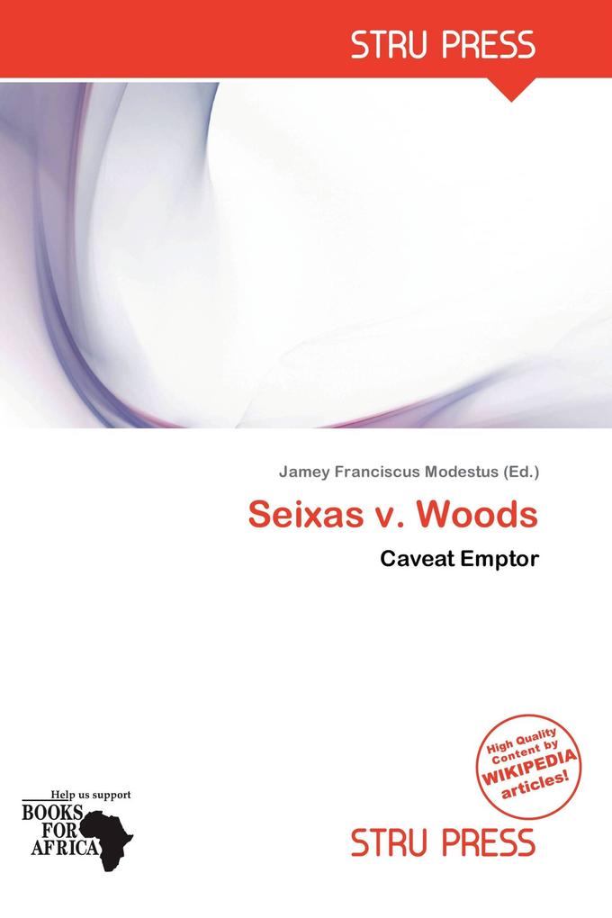 Seixas v. Woods